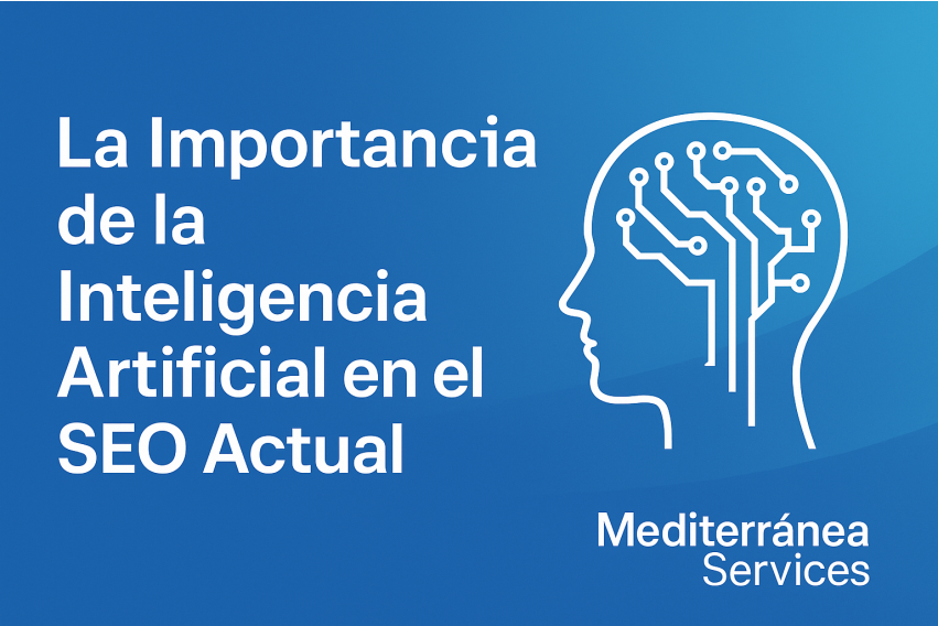Importancia de la Inteligencia Artificial en el SEO Actual